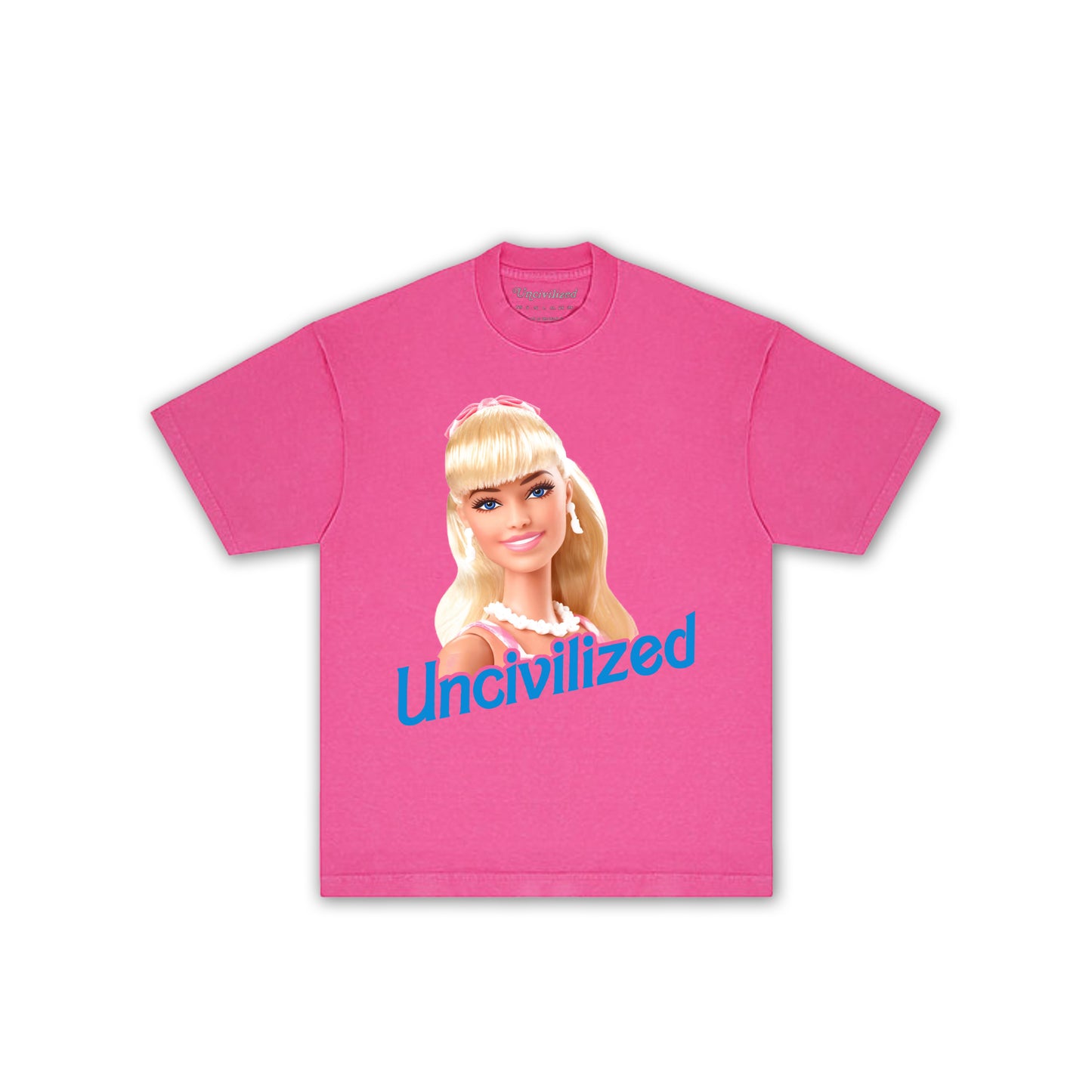 UNCIVILIZED "BARBIE" T-SHIRT