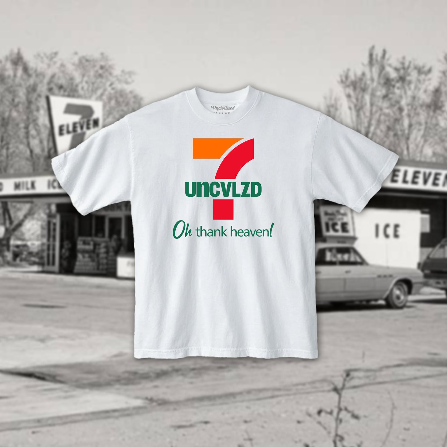 EARLY ACCESS: UNCIVILIZED "THANK HEAVEN" T-SHIRT