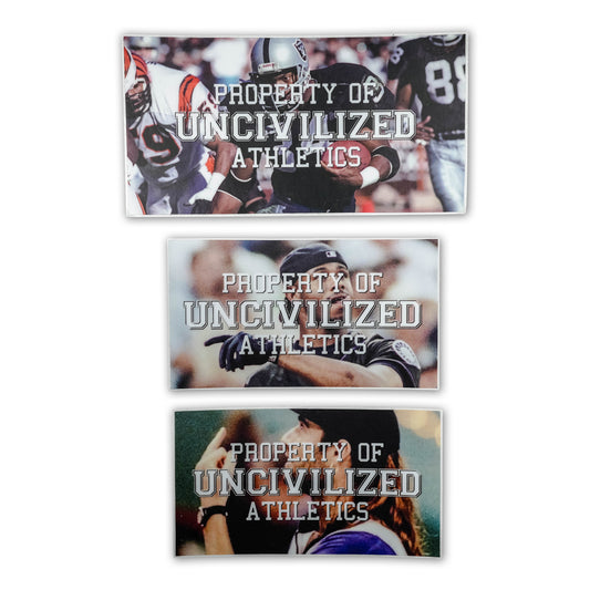 "PROPERTY OF" UNCIVILIZED STICKER PACK