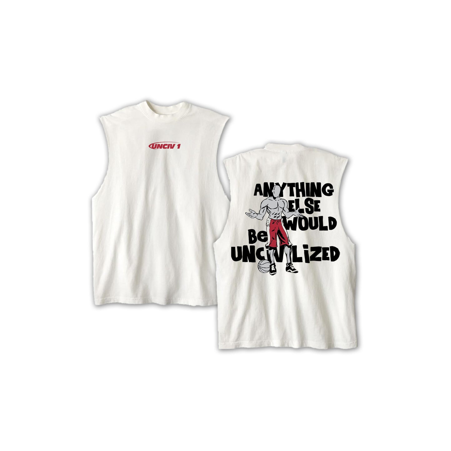 UNCIVILIZED "TRASH TALK" SLEEVELESS T-SHIRT